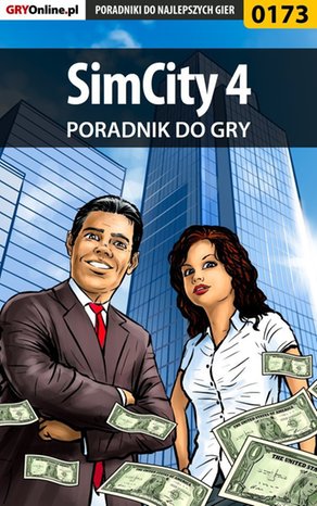 SimCity 4 - poradnik do gry – ebook