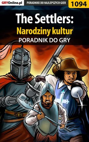 The Settlers: Narodziny kultur - poradnik do gry – ebook