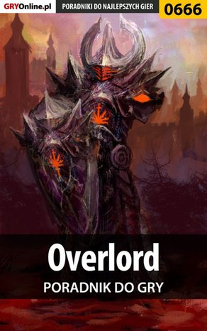 Overlord - poradnik do gry – ebook