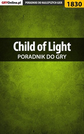 Child of Light - poradnik do gry – ebook