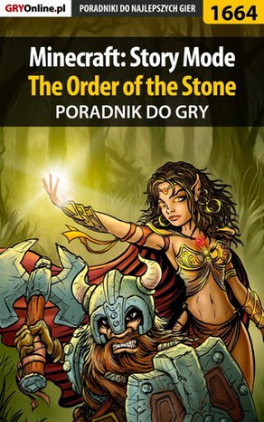 Minecraft: Story Mode - The Order of the Stone - poradnik do gry – ebook