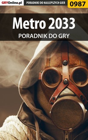 Metro 2033 - poradnik do gry – ebook