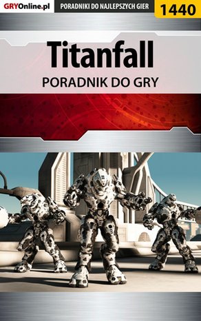 Titanfall - poradnik do gry – ebook