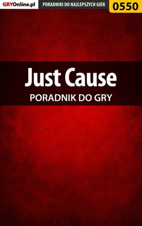 Just Cause - poradnik do gry – ebook