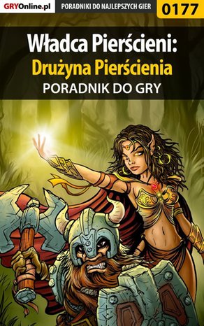 Władca Pierścieni: Drużyna Pierścienia - poradnik do gry – ebook