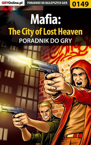 Mafia: The City of Lost Heaven - poradnik do gry – ebook