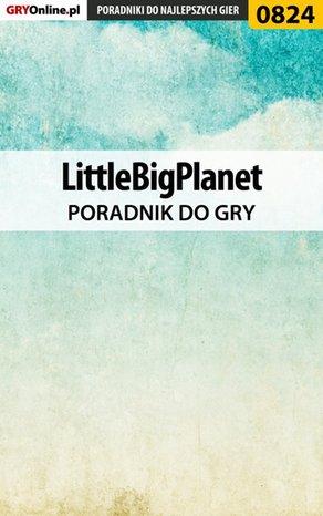 LittleBigPlanet - poradnik do gry – ebook