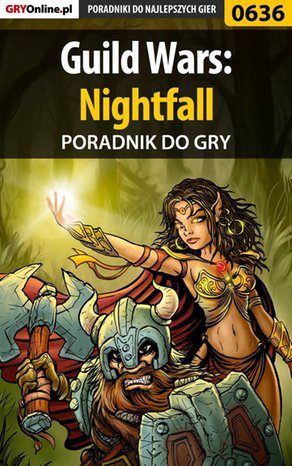 Guild Wars: Nightfall - poradnik do gry – ebook