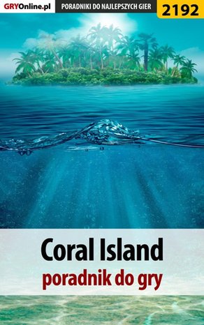 Coral Island - poradnik do gry – ebook