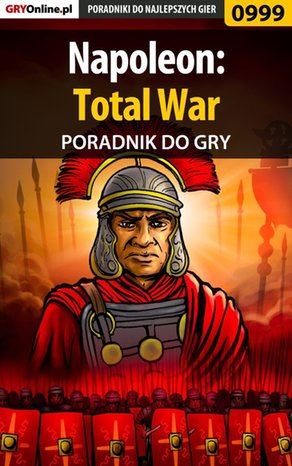 Napoleon: Total War - poradnik do gry – ebook