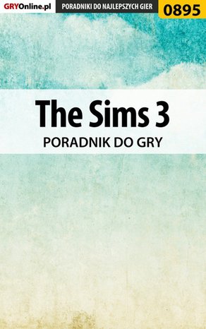 The Sims 3 - poradnik do gry – ebook
