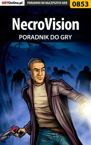 NecroVision - poradnik do gry – ebook
