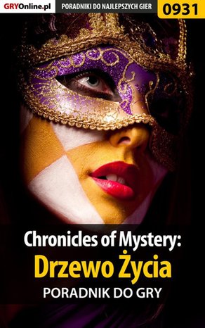 Chronicles of Mystery: Drzewo Życia - poradnik do gry – ebook