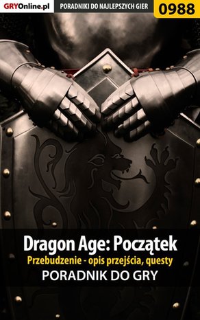 Dragon Age: Początek - Przebudzenie - poradnik do gry – ebook