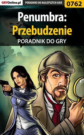 Penumbra: Przebudzenie - poradnik do gry – ebook