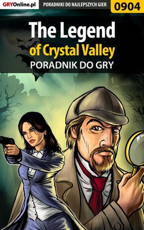 The Legend of Crystal Valley - poradnik do gry – ebook
