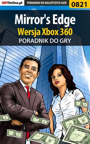Mirror's Edge - Xbox 360 - poradnik do gry – ebook