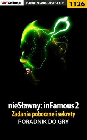 nieSławny: inFamous 2 - zadania poboczne i sekrety - poradnik do gry – ebook