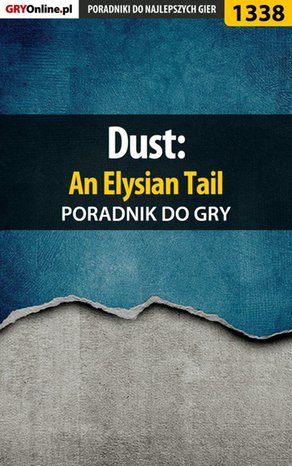 Dust: An Elysian Tail - poradnik do gry – ebook