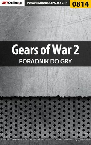 Gears of War 2 - poradnik do gry – ebook