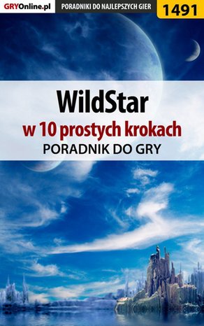 WildStar w 10 prostych krokach – ebook