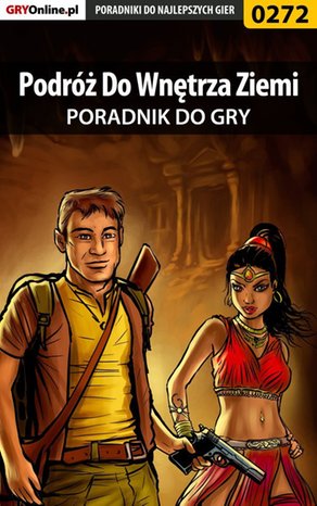 Podróż Do Wnętrza Ziemi - poradnik do gry – ebook