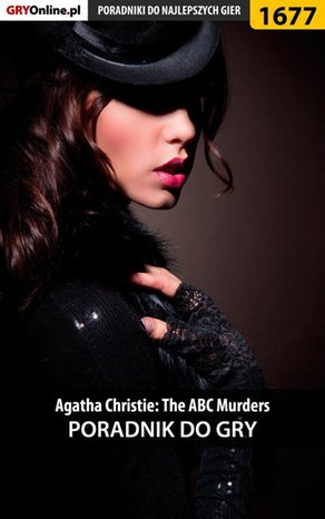 Agatha Christie: The ABC Murders - poradnik do gry – ebook