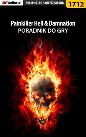 Painkiller Hell  Damnation - poradnik do gry – ebook