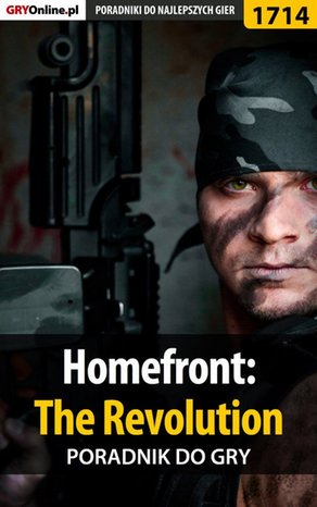 Homefront: The Revolution - poradnik do gry – ebook