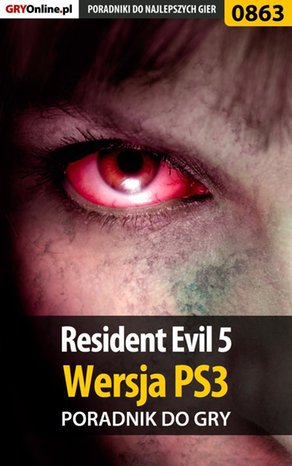 Resident Evil 5 - PS3 - poradnik do gry – ebook