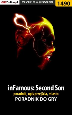 inFamous: Second Son - poradnik, opis przejścia, miasto – ebook