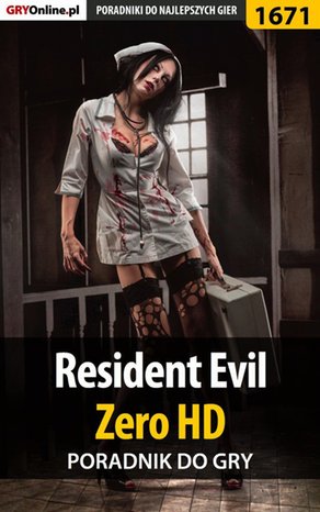 Resident Evil Zero HD - poradnik do gry – ebook