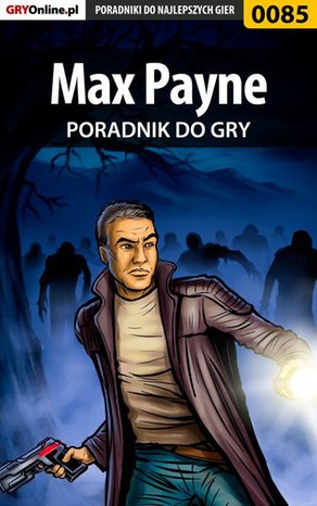 Max Payne - poradnik do gry – ebook