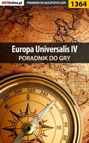 Europa Universalis IV - poradnik do gry – ebook