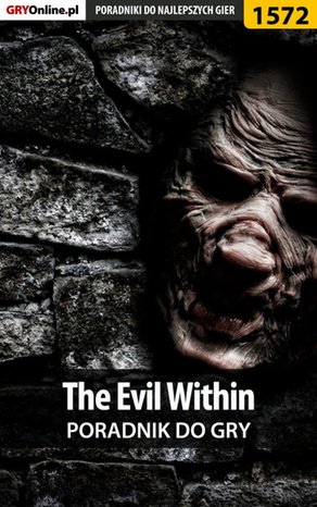 The Evil Within - poradnik do gry – ebook