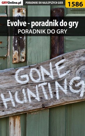 Evolve - poradnik do gry – ebook