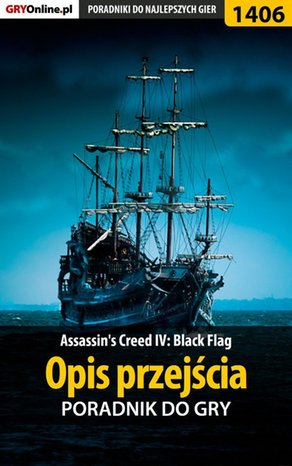 Assassin's Creed IV: Black Flag - opis przejścia – ebook