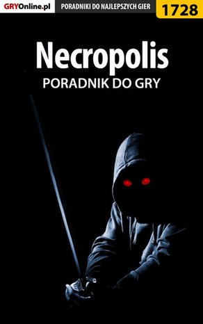 Necropolis - poradnik do gry – ebook