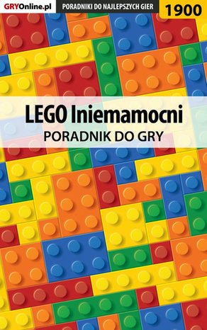 LEGO Iniemamocni - poradnik do gry – ebook