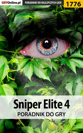 Sniper Elite 4 - poradnik do gry – ebook