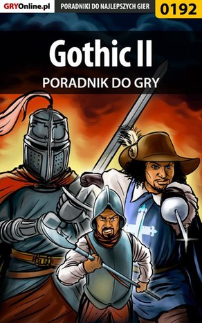 Gothic II - poradnik do gry – ebook