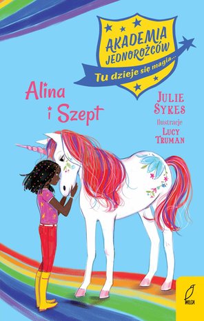 Akademia Jednorożców. Alina i Szept. Tom 8 – ebook
