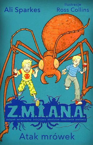Z.M.I.A.N.A. Atak mr&oacute;wek &ndash; ebook