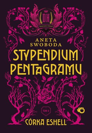 Stypendium pentagramu. Córka Eshell. Tom 2 – ebook