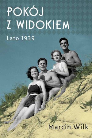 Pokój z widokiem. Lato 1939 – ebook