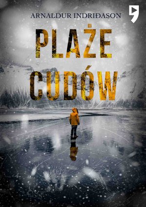 Plaże cud&oacute;w. Komisarz Erlendur Sveinsson. Tom 11 &ndash; ebook