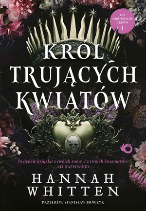 Kr&oacute;l trujących kwiat&oacute;w. Tom 1 &ndash; ebook