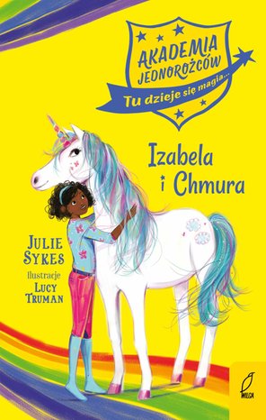 Akademia Jednorożców. Izabela i Chmura. Tom 4 – ebook