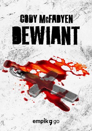 Dewiant. Tom III &ndash; ebook