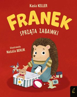 Jeżyk Franek. Franek sprząta zabawki – ebook
